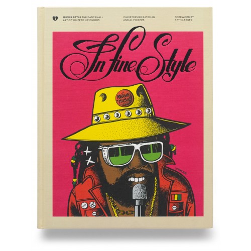 新品未開封 Wilfred Limonious / IN FINE STYLE In Fine Style: The Dancehall Art of Wilfred Limonious Capa dura